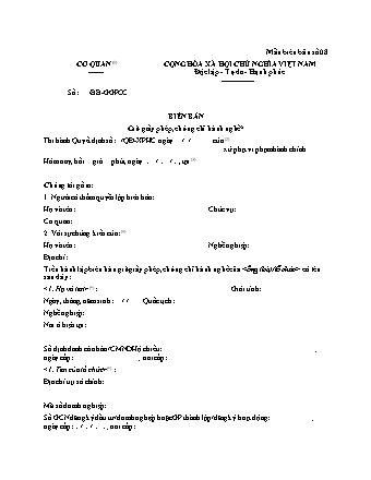 Biên bản Giữ giấy phép, chứng chỉ hành nghề được lập - Nghị định 118/2021/NĐ-CP