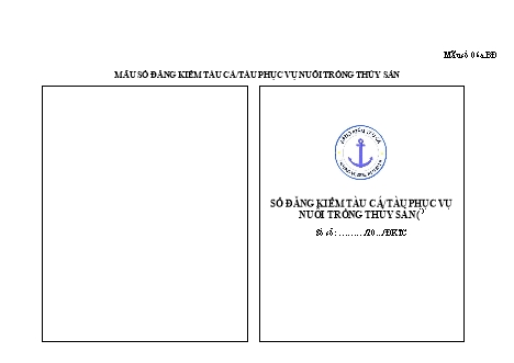 Sổ đăng kiểm tàu cá-tàu phục vụ nuôi trồng thủy sản - Mẫu số 06a.BĐ. - Thông tư số 02-2026-TT-BNNMT