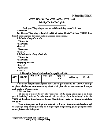 Văn bản đề nghị chuyển quyền sở hữu chứng khoán do mua lại từ cổ đông - Mẫu 08Đ- ĐKCK - Quyết định 07-QĐ-HĐTV