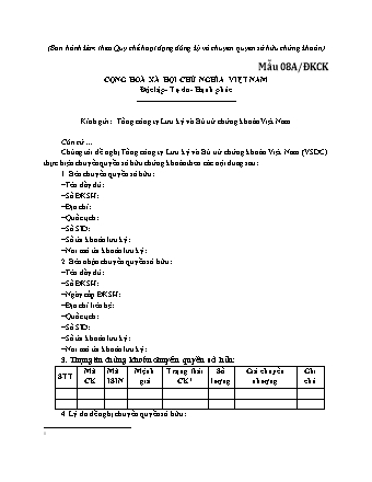 Văn bản đề nghị chuyển quyền sở hữu chứng khoán - Mẫu 08A-ĐKCK - Quyết định 07-QĐ-HĐTV